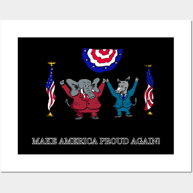 Make America Proud Again Wall Art by King Stone Designs